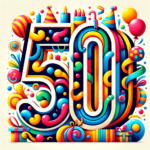 Glückwünsche zum 50. Geburtstag – Retro-Geburtstagsfeier: Die Fantastischen 50